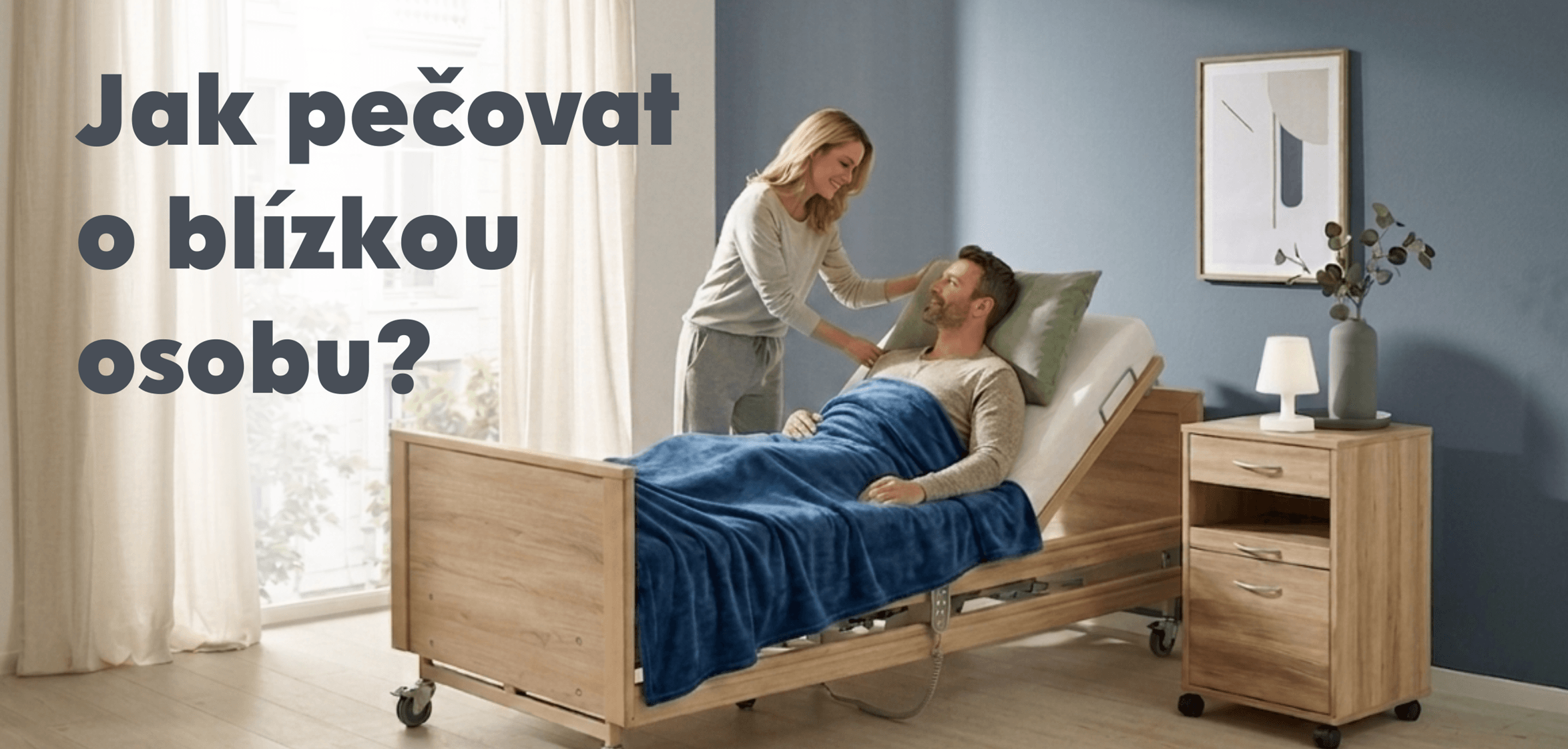 Domácí péče o blízké